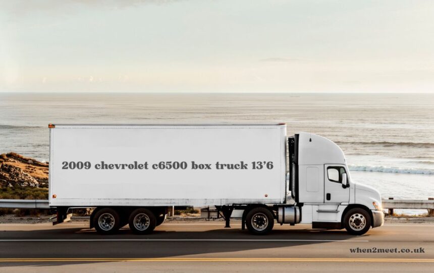 2009 chevrolet c6500 box truck 13'6