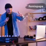 Remixpapa