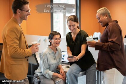 Empowering Social Workers