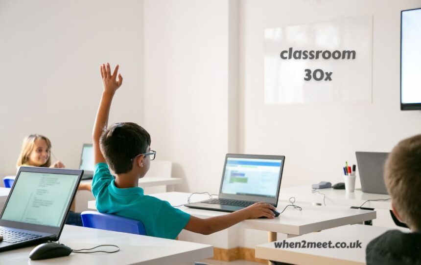 Classroom 30x