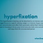hyperfixation