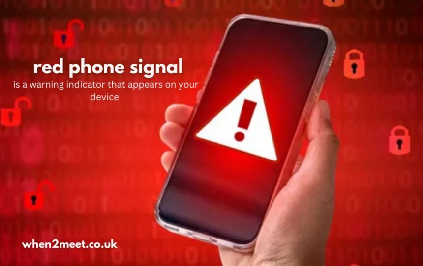 red phone signal