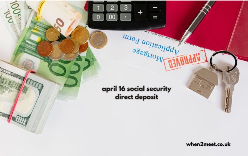 april 16 social security direct deposit