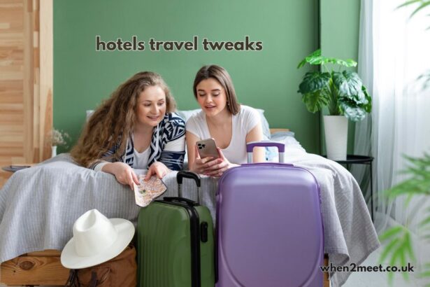 hotels travel tweaks