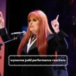 wynonna judd performance reactions