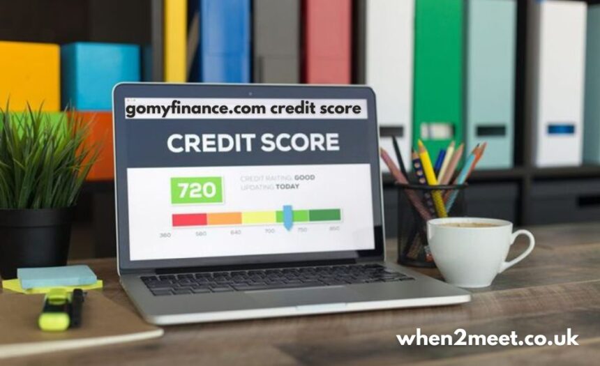 gomyfinance.com credit score