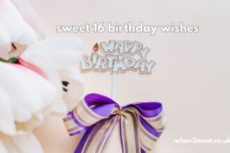 sweet 16 birthday wishes
